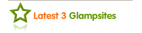 Latest 3 Glamping
